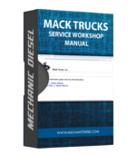 MACK TRUCKS SERVICE WORKSHOP MANUAL [2007]